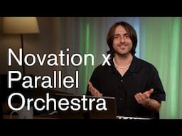 Using Parallel Orchestra and Novation's MK4 keyboard to compose a cinematic theme