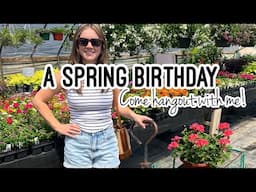 SPRING UPDATES/ BIRTHDAY VLOG 🌷