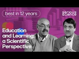 How Do We Learn? — Serious Science
