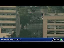 LIVE |  An aerial view of a protest in LA that has a heavy law enforcement presence
