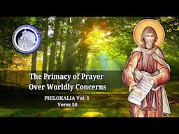 The Primacy of Prayer Over Worldly Concerns