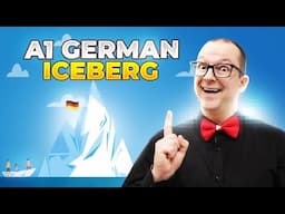 German for Beginners: Conquering A1 with the Iceberg Method