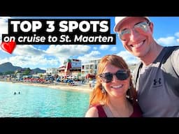 Top 3 things to do for ONE DAY IN ST MAARTEN (and skip the rest)