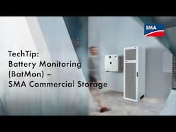 TechTip: Battery Monitoring (BatMon) of SMA Commercial Storage