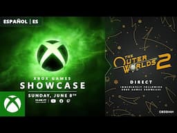 [Español - ES] Xbox Games Showcase 2025 | The Outer Worlds 2 & Grounded 2 Direct