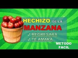 HECHIZO DE LA MANZANA.