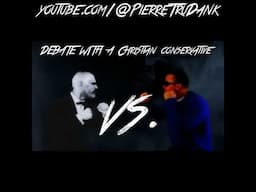 SORELIAN DEBATES CHRISTIAN CONSERVATIVE AD 2