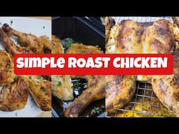 Easy Roast chicken for Meal prep