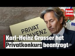 Karl-Heinz Grasser hat Privatkonkurs beantragt | krone.tv NEWS