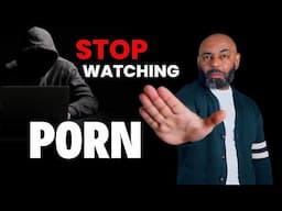 How To QUIT WATCHING PORN Step By Step