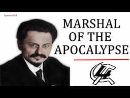 Leon Trotsky: The Red Horse Cometh
