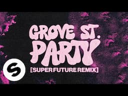 Waka Flocka Flame - Grove St. Party (feat. Kebo Gotti) [Super Future Remix] (Official Audio)