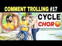 Cycle Chor 😡 | Comment Trolling Prank | Part 17 | Prakash Peswani Prank |