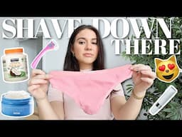 HOW TO SHAVE DOWN THERE & SMELL GOOD | Shaving Routine: NO Razor Bumps, Ingrown Hair !