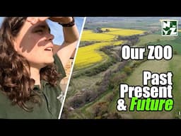 Past, Present & Future | Exciting Zoo Plans