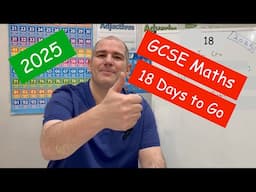 GCSE Maths 2025 Revision - 18 Days To Go - Corbettmaths