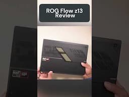 ROG Flow z13 Build Quality
