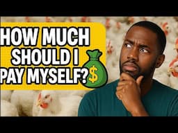 How Much Should You Pay Yourself as a Poultry Farmer? | Salary vs Profit Explained