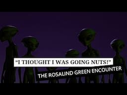 “I Thought I Was Going Nuts!”: The Rosalind Green Encounter | Paranormal Stories