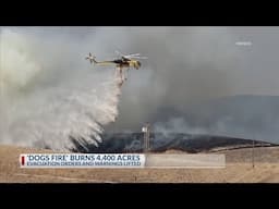 Dogs Fire burns 4,400 acres, evacuations lifted