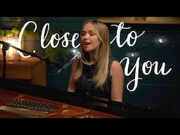 Close To You - The Carpenters - Connie Talbot (Cover)
