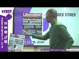 Revue des titres du Lundi 16 Juin 2025