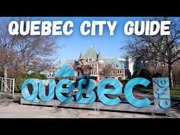 Quebec City Guide 🇨🇦 - Top 10 Things to Do!