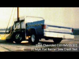 1986 Chevrolet C-10 FMVSS 301 Flat Barrier Side Crash Test (20 Mph)