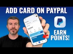 How to Add Credit Card to Paypal & Earn Points