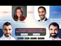 The HER2 Diagnostic and Treatment Landscape in NSCLC