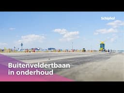 Start groot baanonderhoud Buitenveldertbaan Schiphol 👷