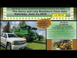 Super Low Hour Equipment Selling on Harry Blackburn Farm Estate Auction Lime Springs, IA 6/21/25