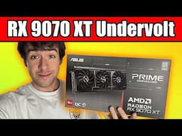 Undervolt your RX 9070 XT for more FPS and Lower Temperatures! - Tutorial