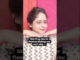 Best Skin prep Tips before Makeup you can't skip! #skinprep #glowingskin #flawlessmakeup