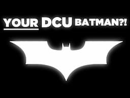 The DCU Batman Will Be The Best