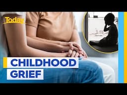 How family and friends can help support a grieving child | Today Show Australia
