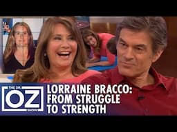 Lorraine Bracco on Beating Depression & Weight Gain | Oz Celebrity