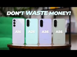 Galaxy A56 vs A36 vs A26 vs A16: Is the Price Jump Worth It?