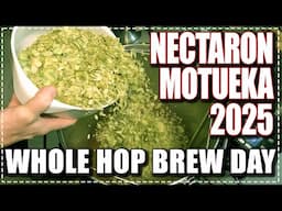 Fresh Nectaron & Motueka 2025 NZ Hops - Long form brew day