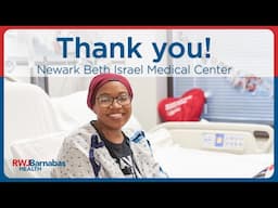 A special message of thanks from Newark Beth Israel Medical Center