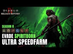 Ultra Speedfarm in Season 8 - Evade Spiritborn Diablo 4