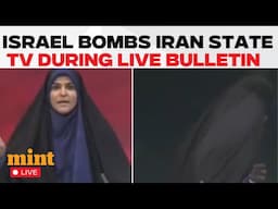 Israel Attack Iran Live: Israeli Missiles Hit Iran State Tv Studio During Broadcast |israel Iran War