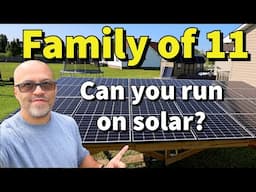 DIY Solar Production for Family of 11