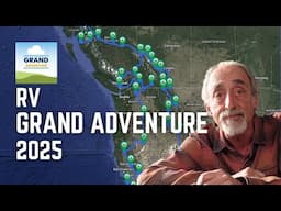 Ep. 406: RV Grand Adventure 2025 | camping travel USA Canada