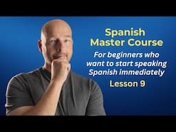 9. Hay, Estar and Prepositions of Place