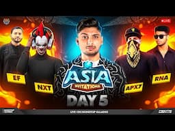 ASIA INVITATIONAL DAY- 5 🔥🚀 NXT  vs APX vs RNA vs XT vs LEV  🇮🇳 🇳🇵 🇧🇩 #nonstopgaming #freefirelive