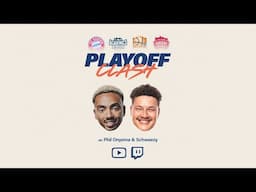 Playoff Clash #2 - mit Phil & Schweezy