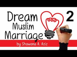 You're on My Heart, my love!  | Dream Muslim Marriage by Shawana A. Aziz