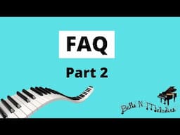 FAQ Part 2