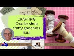 Crafting: Finding goodies at the charity shop - The Nest Community in Brendale